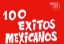 100 EXITOS MEXICANOS Melody and Chords