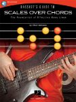 JOHNSON:BASSIST'S GUIDE TO SCALES OVER CHORDS + AUDIO ACCESS