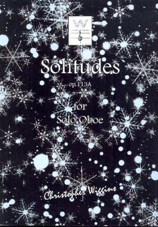 WIGGINS:SOLITUDES OP.113A FOR SOLO OBOE