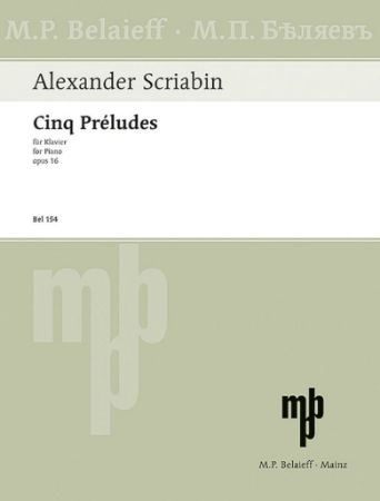 SCRIABIN:CINQ (5) PRELUDES OP.16 FOR PIANO