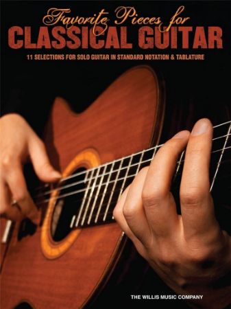 FAVORITE PIECES FOR CLASSICAL GUITAR