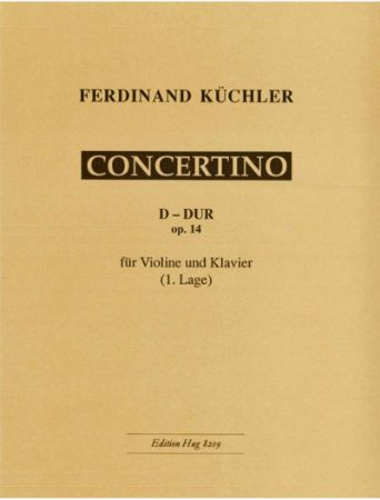 KUCHLER:CONCERTINO D-DUR OP.14 VIOLINE & PIANO