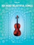 101 MOST BEAUTIFUL SONGS VIOLIN