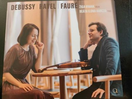 DEBUSSY-RAVEL-FAURE/ŽIGA BRANK & BEATA ILONA BARCZA