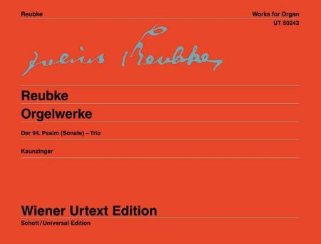 REUBKE:ORGELWERKE FROM 94 PSALM