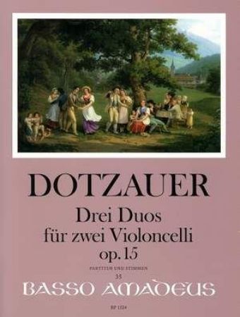 DOTZAUER:DREI DUOS FUR ZWEI VIOLONCELLI OP.15