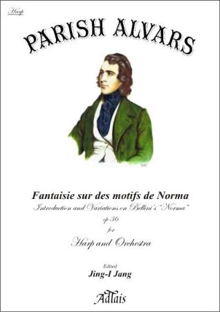 ALVARS:FANTAISIE SUR DES MOTIFS DE NORMA /INTRODUCTION AND VARIATIONS OP.36