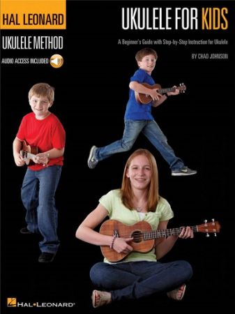 JOHNSON:HAL LEONARD METHOD UKULELE FOR KIDS + AUDIO ACCESS