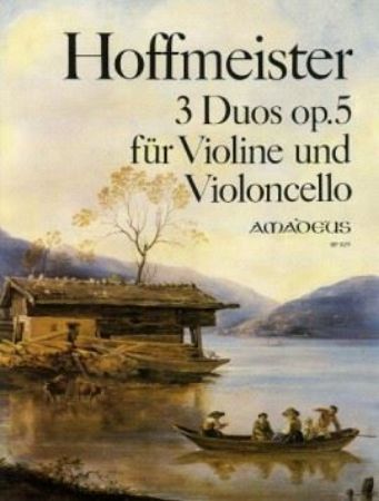 HOFFMEISTER:3 DUOS OP.5 FUR VIOLINE UND VIOLONCELLO