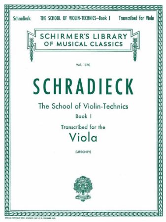 SCHRADIECK:THE SCHOOL TECHNICS FOR VIOLA BOOK 1