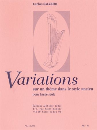 SALZEDO:TROIS MORCEAUX NO.3 VARIATION UN THEME DANS LE STYLE ANCIEN HARP