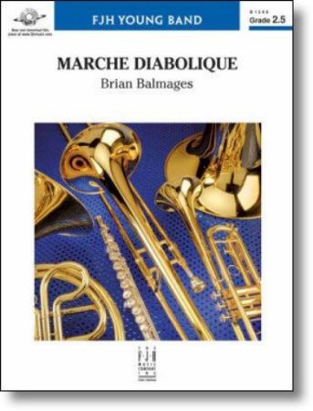 BALMAGES:MARCHE DIABOLIQUE CONCERT BAND