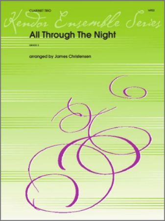 CHRISTENSEN:ALL THROUGH THE NIGHT 3 CLARINETS