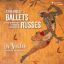 STRAVINSKY:BALLETS RUSSES/ROTH 2CD