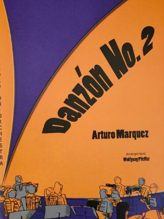 MARQUEZ: DANZON NO.2 - ONLY SCORE
