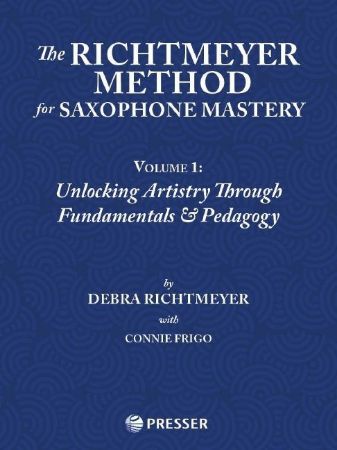 RICHTMEYER:THE RICHTMEYER METHOD FOR SAXOPHONE MASTERY VOL.1