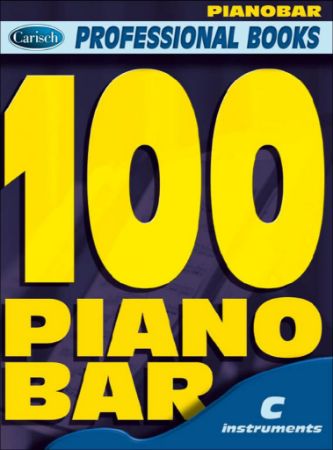 100 PIANO BAR PROFESSIONAL BOOKS C INSTRUMENTS
