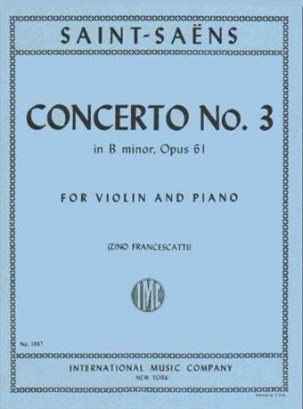 SAINT-SAENS:VIOLIN CONCERTO NO.3 IN B MINOR OP. 61 VIOLIN AND PIANO