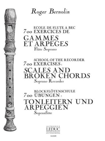 BERNOLIN:SCALES AND BROKEN CHORDS SOPRANO RECORDER