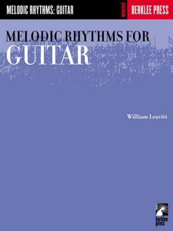 LEAVITT:MELODIC RHYTHMS GUITAR BERKLEE PRESS