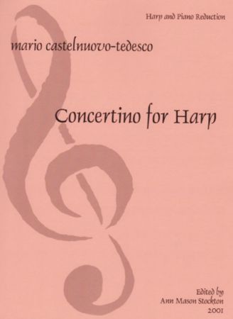 MARIO CASTELNUOVO-TEDESCO:CONCERTINO FOR HARP