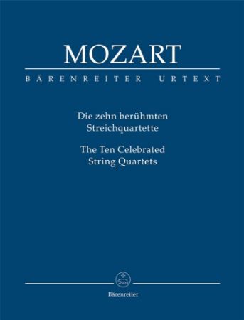 MOZART:DIE ZEHN BERUHMTEN STREICHQUARETT STUDY SCORE