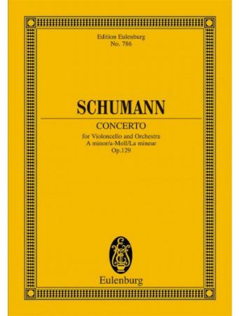 SCHUMANN:CONCERTO CELLO A-MOLL STUDY SCORE