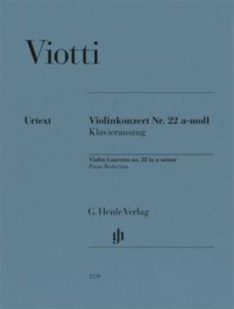 VIOTTI:VIOLIN CONCERTO NO.22 A-MOLL VIOLIN AND PAINO