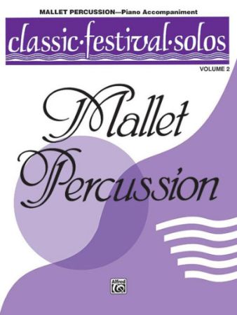 CLASSIC FESTIVAL SOLOS MALLET PERCUSSION VOL.2