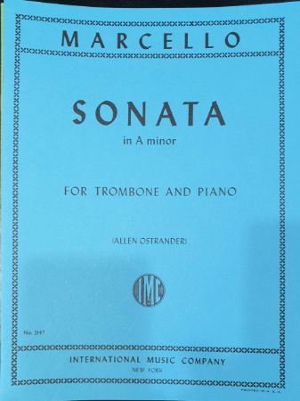 MARCELLO:SONATA IN A MIN, TROMBONE AND PIANO