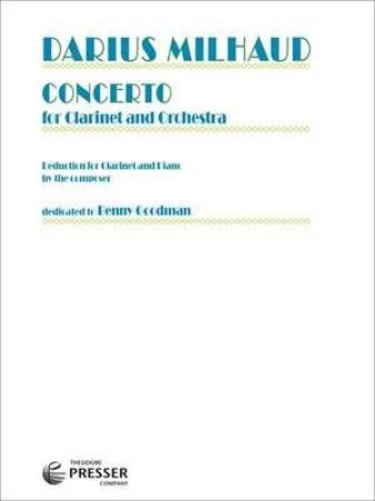 MILHAUD:CONCERTO FOR CLARINET AND PIANO