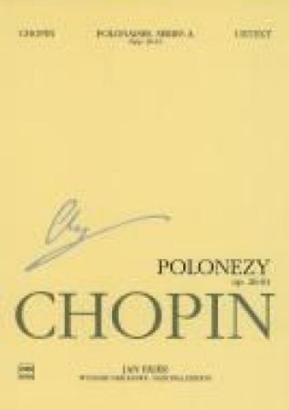 CHOPIN:POLONEZY OP.26-61 STUDY SCORE PIANO