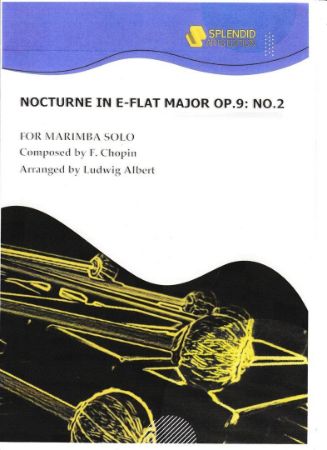 CHOPIN:NOCTURNE IN E-FLAT MAJOR OP.2 NO.2 FOR MARIMBA SOLO