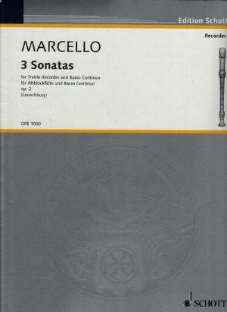 MARCELLO:3 SONATAS FOR ALTBLOCKFLOTE UND BASSO CON. OP.2