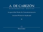 A.DE CABEZON:SELECTED WORKS FOR KEYBOARD VOL.2
