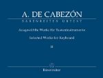 A.DE CABEZON:SELECTED WORKS FOR KEYBOARD VOL.2