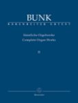 BUNK:COMPLETE ORGAN WORKS 2