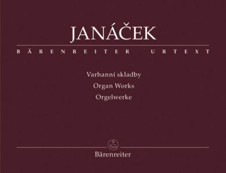 JANAČEK:ORGAN WORKS