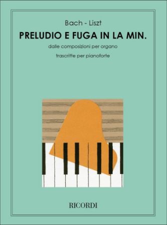 BACH-LISZT:PRELUDIO E FUGA IN LA MIN. PIANO