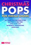 CHRISTMAS POPS FOR FEMALE CHOIRS SSA