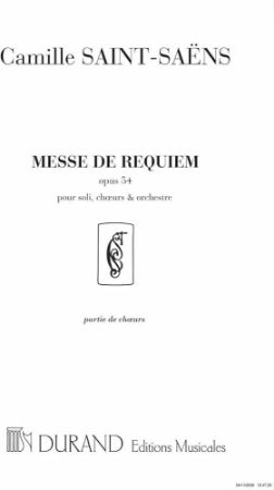 SAINT-SAENS:MESSE DE REQUIEM OP.54 CHORAL