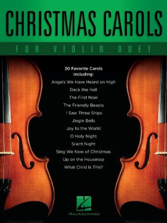 CHRISTMAS CAROLS FOR VIOLIN DUET