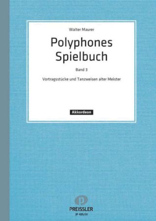 MAURER:POLYPHONES SPIELBUCH BAND 3 AKKORDEON