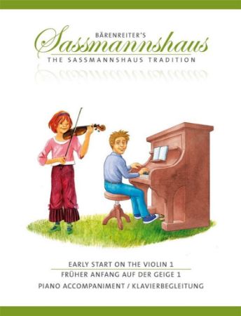 SASSMANNSHAUS:EARLY START ON THE VIOLIN 1 PIANO ACCOMPANIMENT