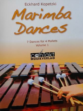 KOPETZKI:MARIMBA DANCES VOL.1