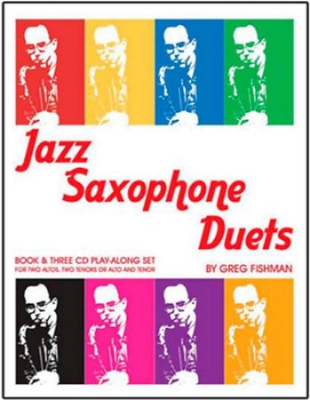 FISHMAN:JAZZ SAXOPHONE DUETS VOL.1 +  3CD