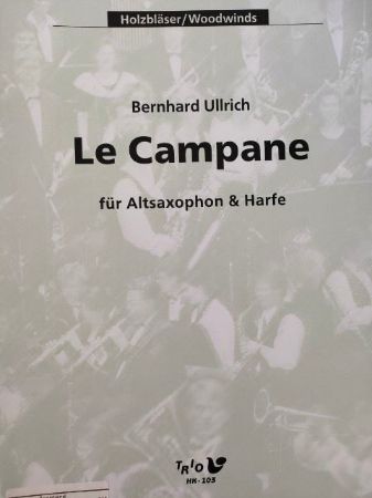 ULLRICH:LE CAMPANE ALTSAXOPHONE & HARFE