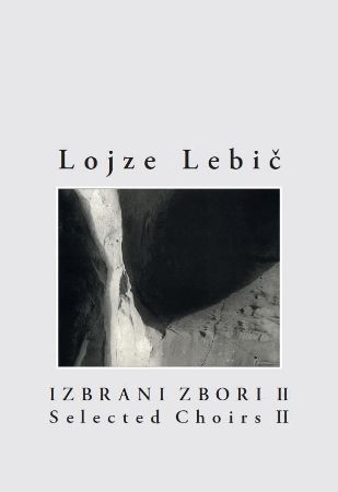 LEBIČ:IZBRANI ZBORI II