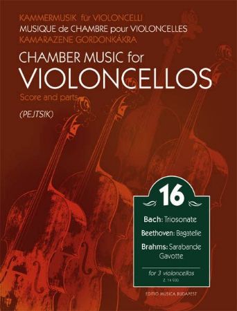 PEJTSIK:CHAMBER MUSIC FOR VIOLONCELLOS  3 CELLOS VOL.16