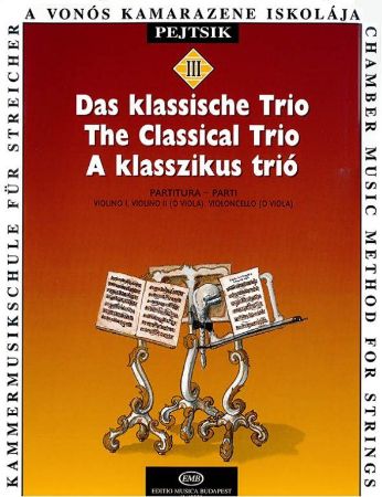 PEJTSIK:THE CLASSICAL TRIO VOL.3